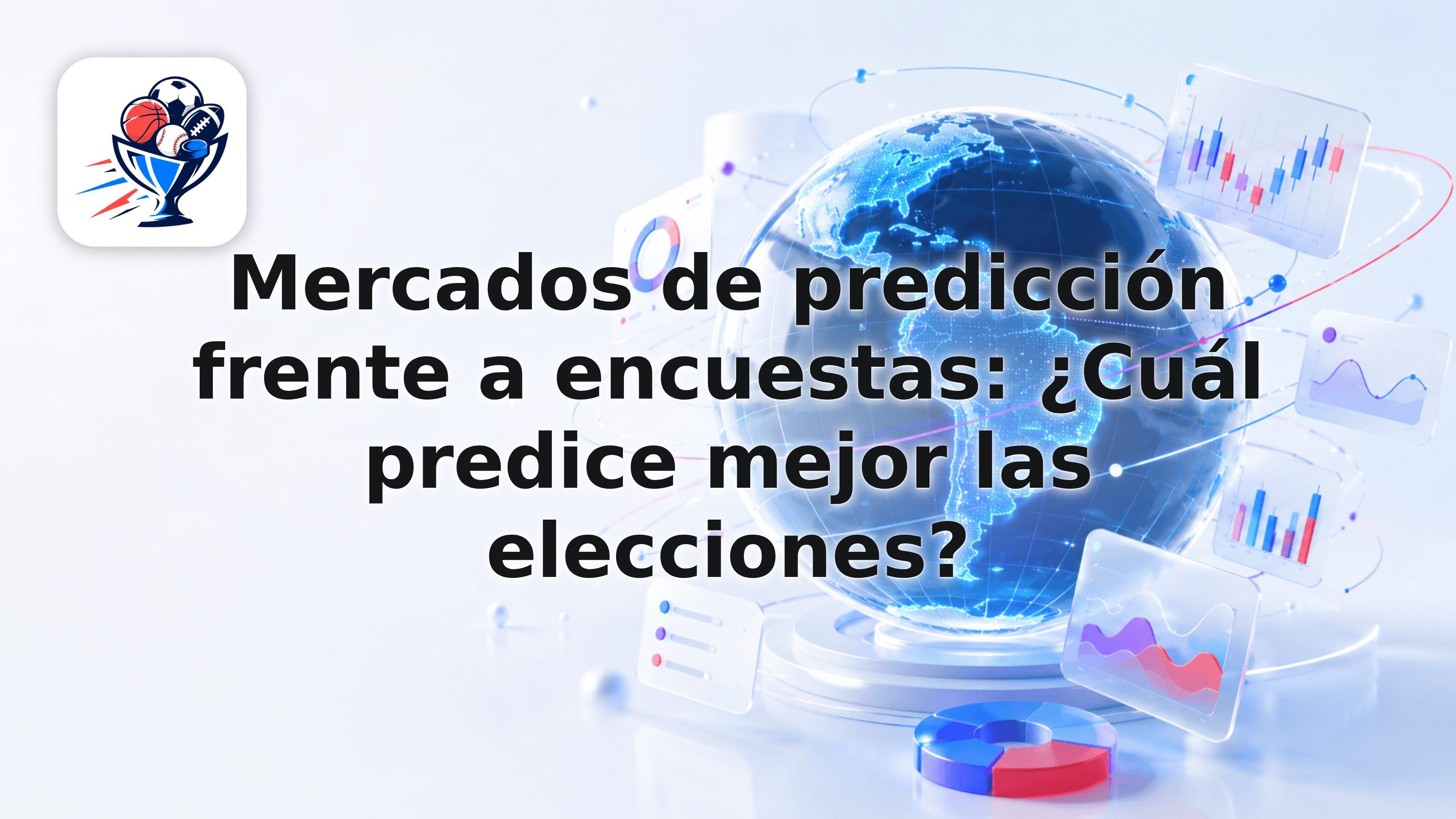 Mercados de predicción frente a encuestas: ¿Cuál predice mejor las elecciones?