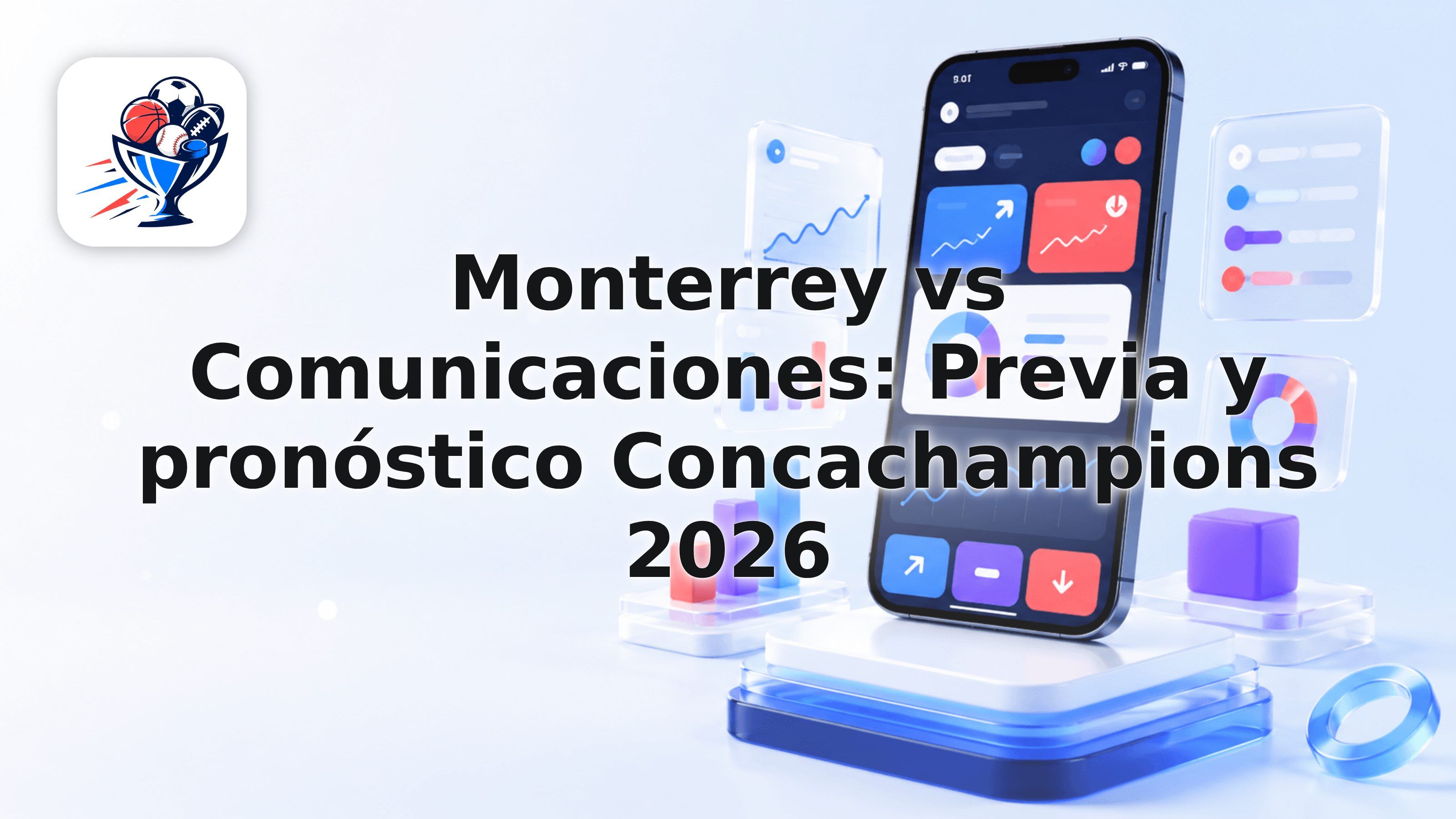 Monterrey vs Comunicaciones: Previa y pronóstico Concachampions 2026