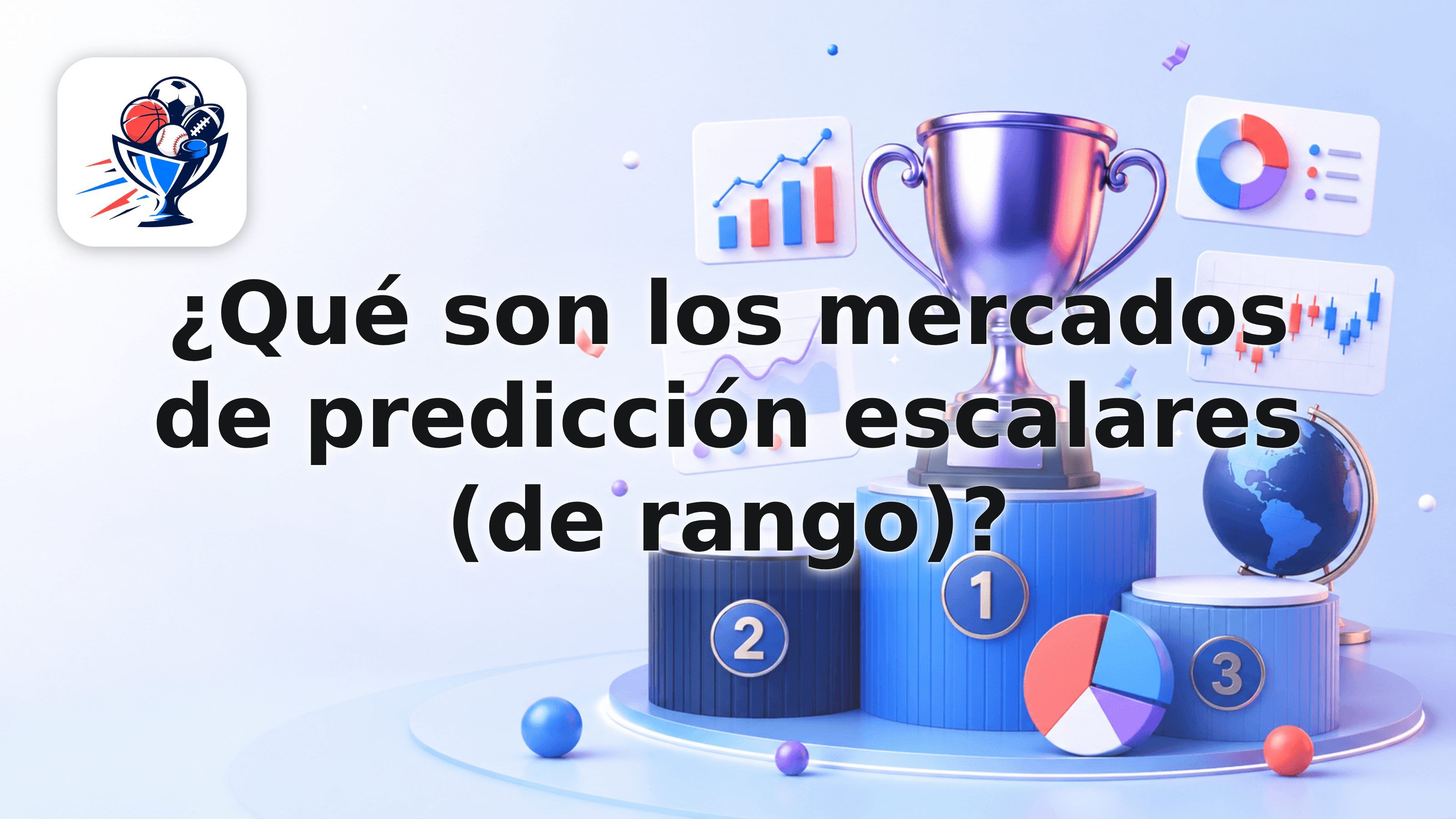 ¿Qué son los mercados de predicción escalares (de rango)?