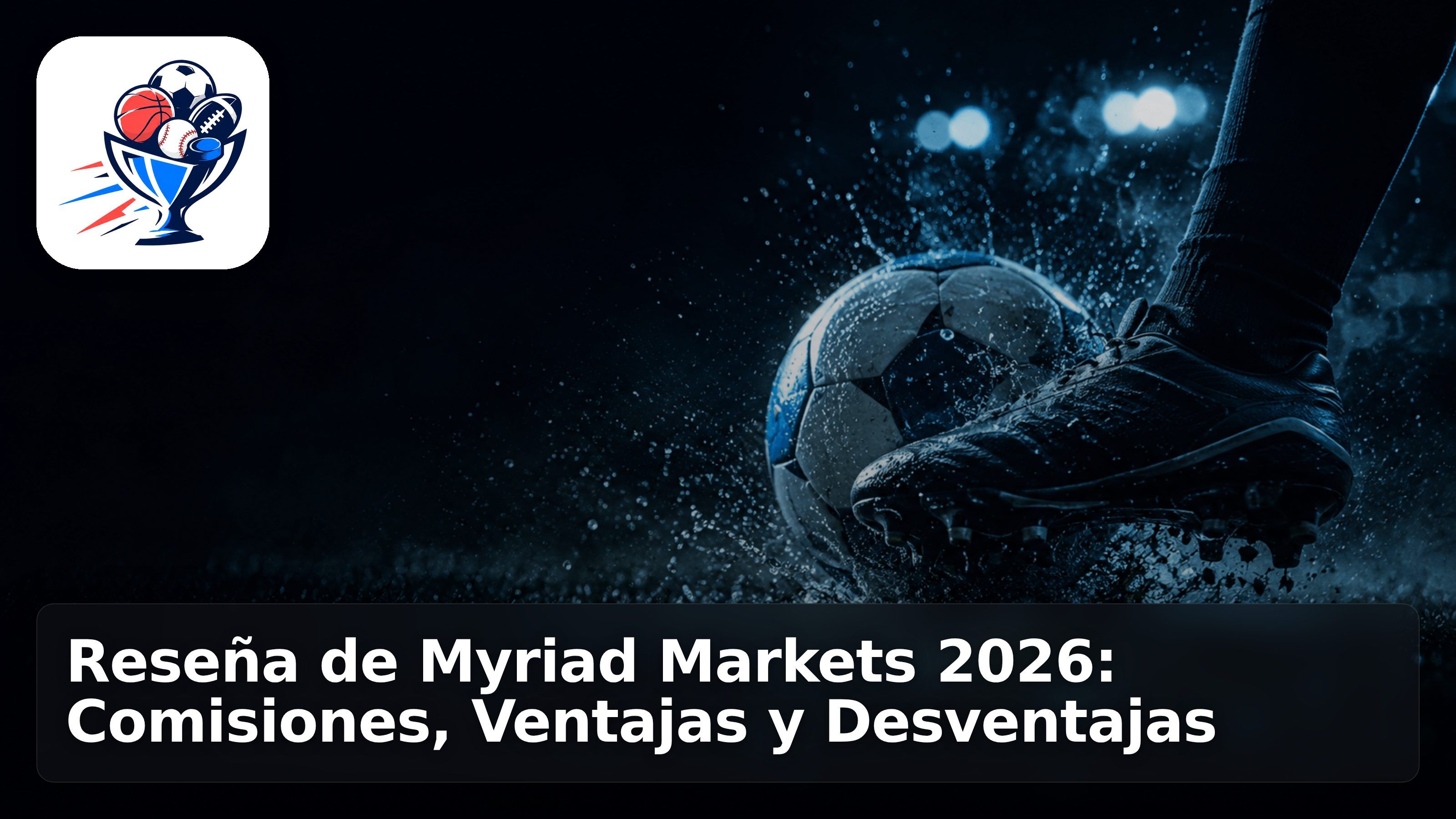Reseña de Myriad Markets 2026: Comisiones, Ventajas y Desventajas